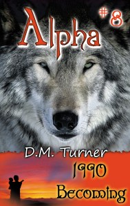 Cover image for ALPHA: 1990 Becoming