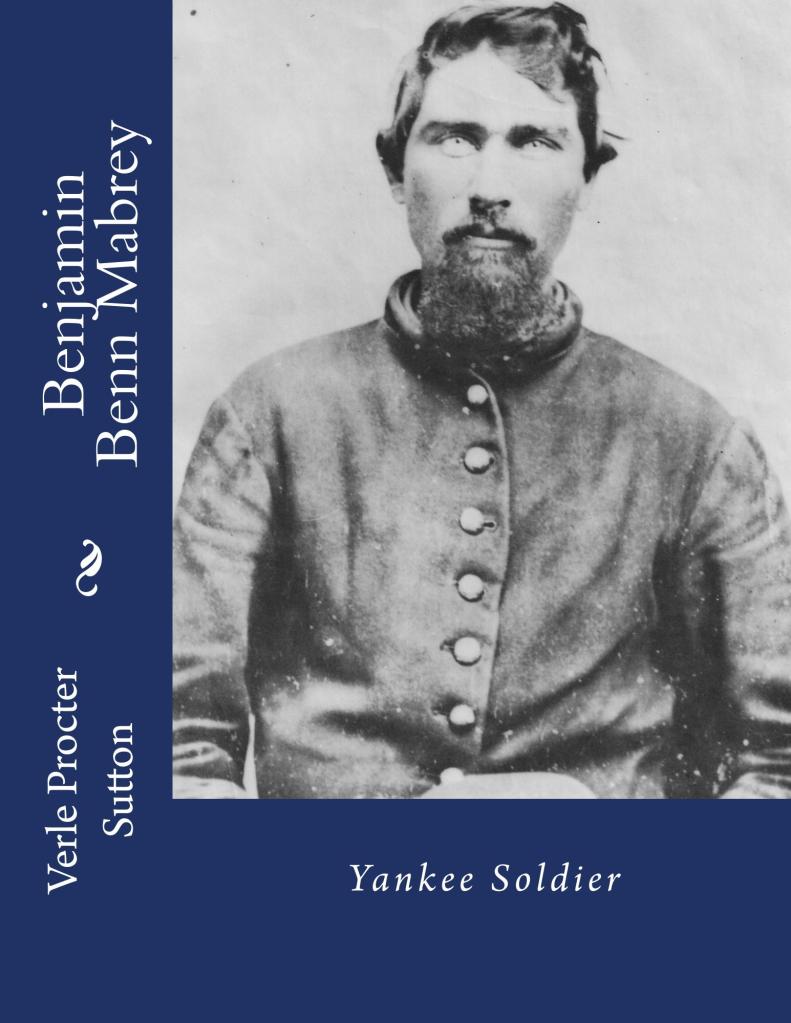 Cover for Benjamin Benn Mabrey: Yankee Soldier